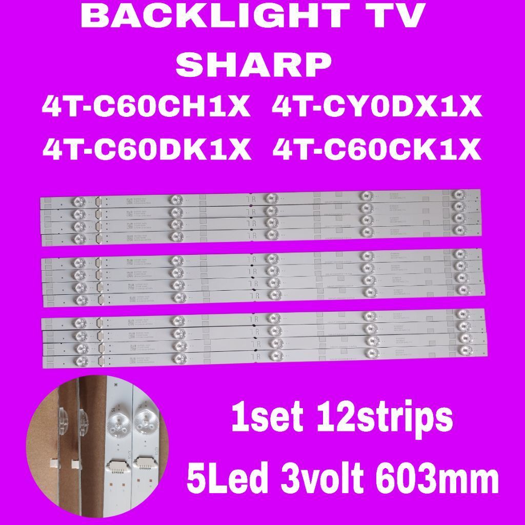 BACKLIGHT LED TV SHARP 4T-C60CH1X LAMPU BL C60DK1X C60CH1X 12BTG 3V