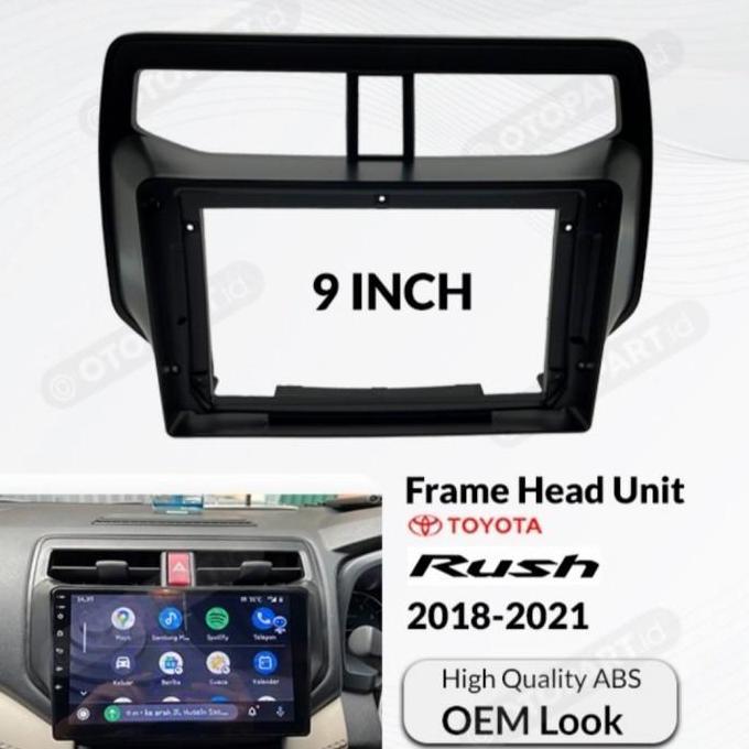 FRAME HEAD UNIT 9" TOYOTA ALL NEW RUSH FRAME RUSH 9 IN HEAD UNIT