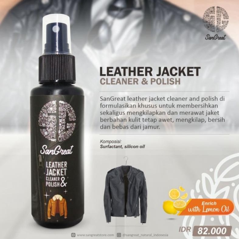 SanGreat Leather Jacket Cleaner and Polish - Pembersih, Perawat dan Pengkilap Jaket Kulit 100ml aSt