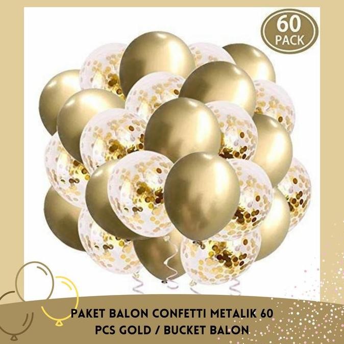 BEBAS ONGKIR - Paket Balon Confetti Metalik 60 pcs gold / Bucket Balon