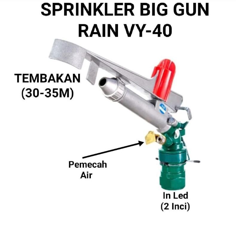 Sprinkler Big Gun Rain VY-40 Tembakan 35 Radius 70-80 Meter