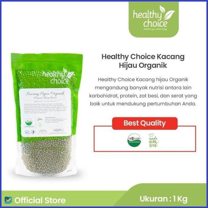 

HEALTHY CHOICE KACANG HIJAU ORGANIK 1 KG