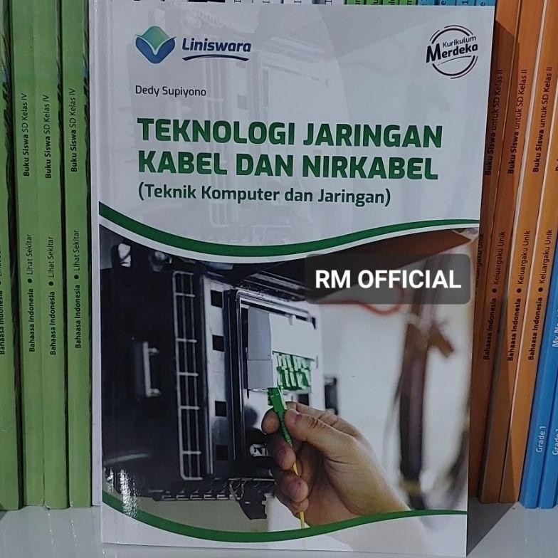 SALE Buku TKJ - Teknologi Jaringan Kabel dan Nirkabel (TKJ) Fase F SMK Kurikulum Merdeka MURAH