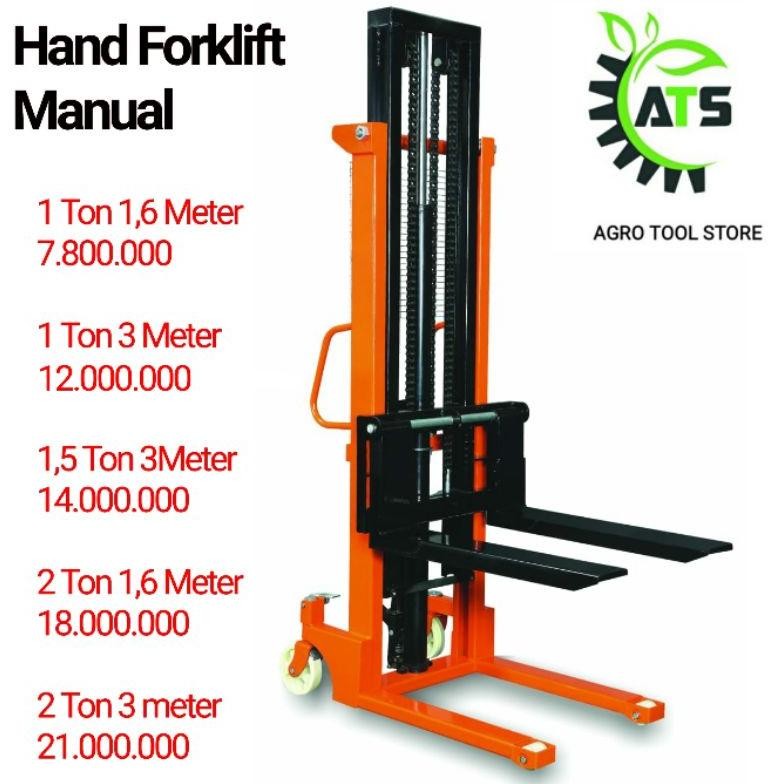 NEW Hand Stacker Manual Forklift 1 - 2 Ton Dalton 1,6M - 3M Alat Angkut Barang Agro Tool Store