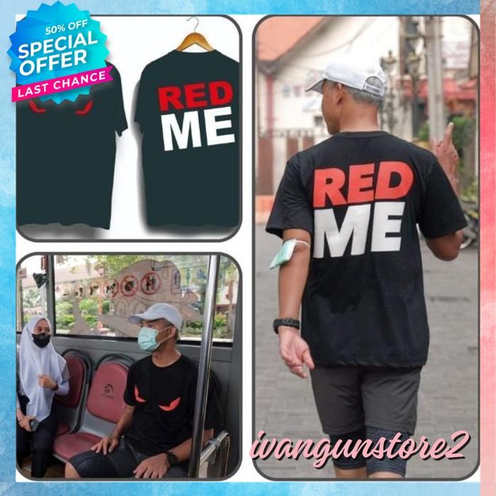 BAHAN BERKUALITAS TINGGI KAOS TSHIRT BAJU OBRAL MURAH DISTRO RED ME GANJAR PRANOWO PDIP PERJUANGAN P