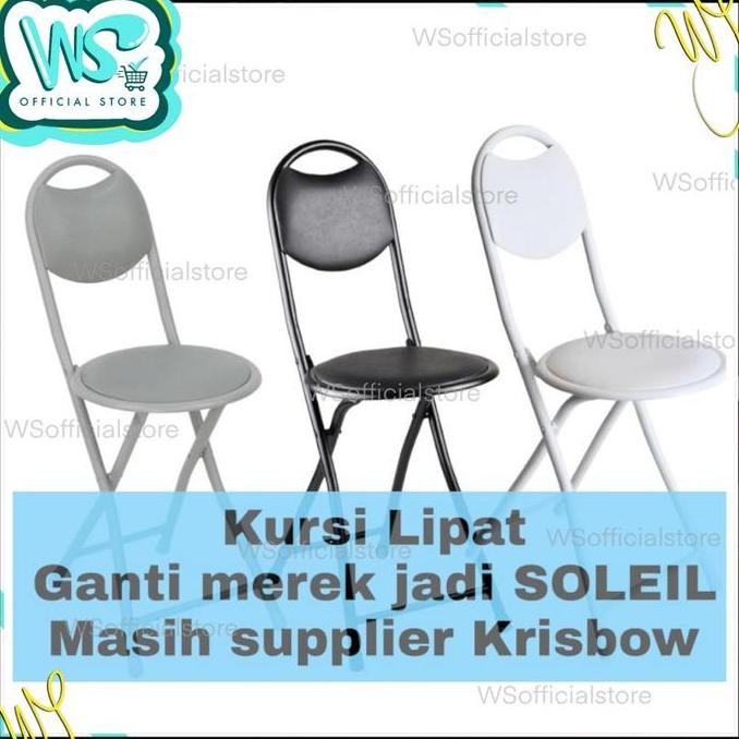 TERBARU - [JAKARTA] ORI SOLEIL / KRISBOW KURSI LIPAT BESI RINGAN KUAT UP TO 100 KG FOLDING CHAIR TRA