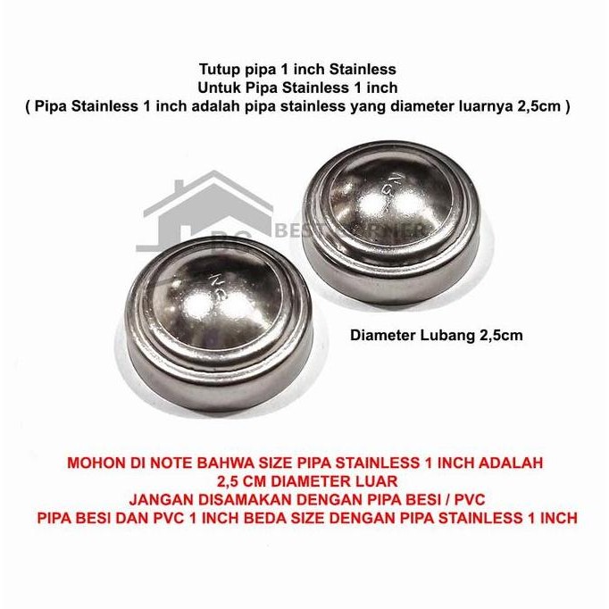 Tutup Pipa Bulat Stainless 1 Inch ( 2,5 cm ) / Tutup pipa Stainless