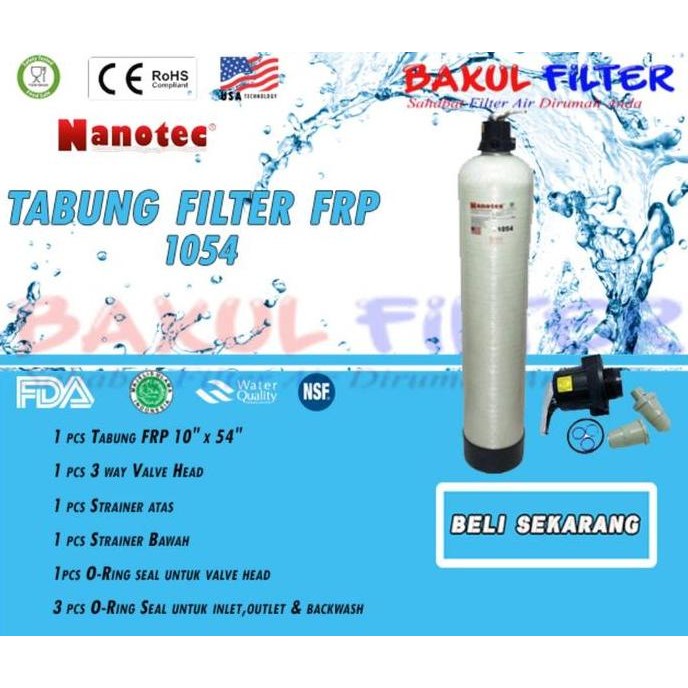 Tabung Filter Air / Tabung Frp 1054 Fiber Nanotech / Filter Air