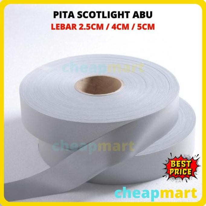 TERBARU Kain Skotlet Scotlite Scotlight Kain Reflective Kain safety abu 2.5cm