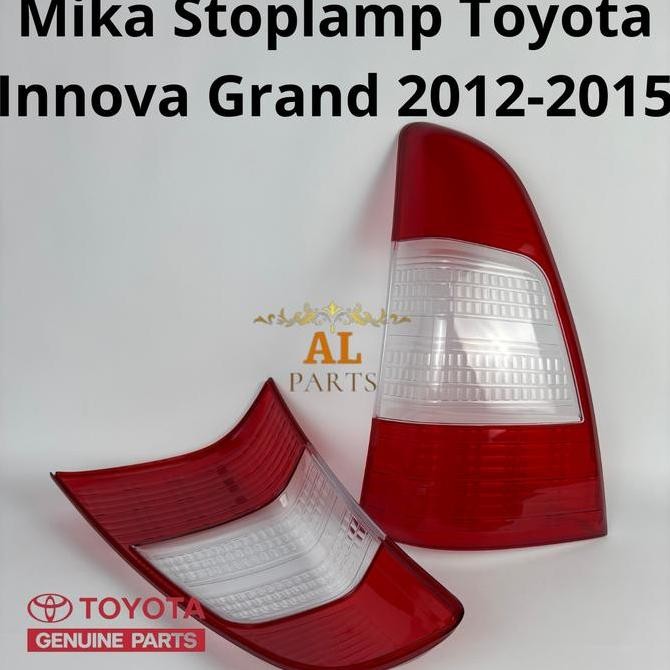 Mika Stoplamp Toyota Innova Grand 2012 2013 2014 2015/ Mika Lampu Belakang Innova 2012 2013 2014 201