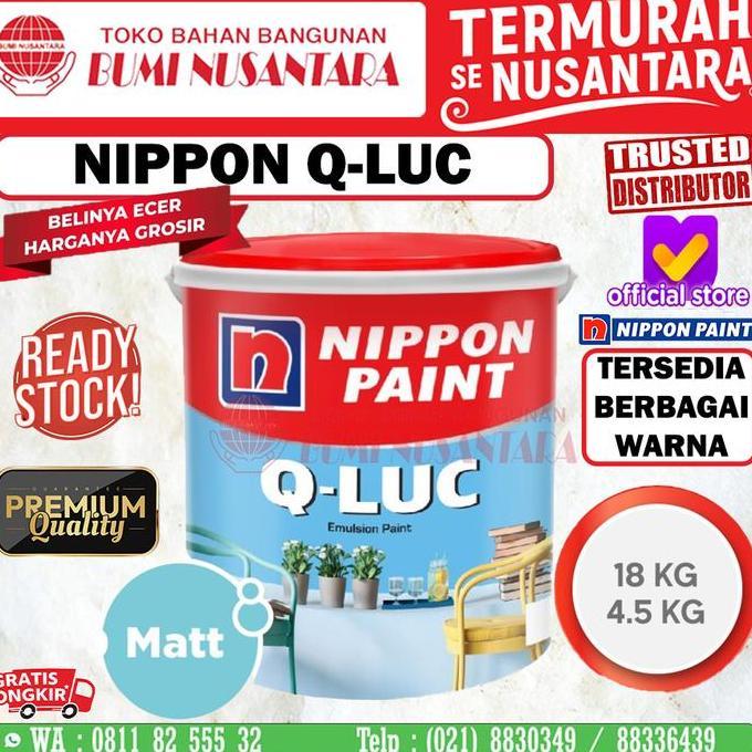 Kael- Qluc 18Kg Cat Qluc Nippon Cat Tembok Nippon Cat Nipon 18Kg