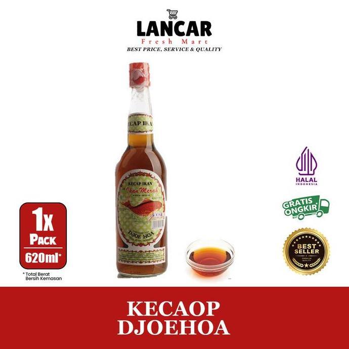 Pilihan - Kecap Ikan Djoe Hoa 620Ml / Kecap Ikan Cap Ikan Merah Djoe Ha 620Ml