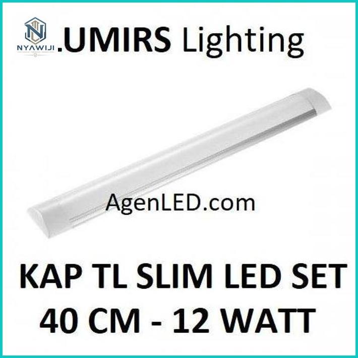 LUMIRS Lampu TL LED SLIM 12W 40cm Kap t8 30 t5 12 w watt Neon 40 cm S1