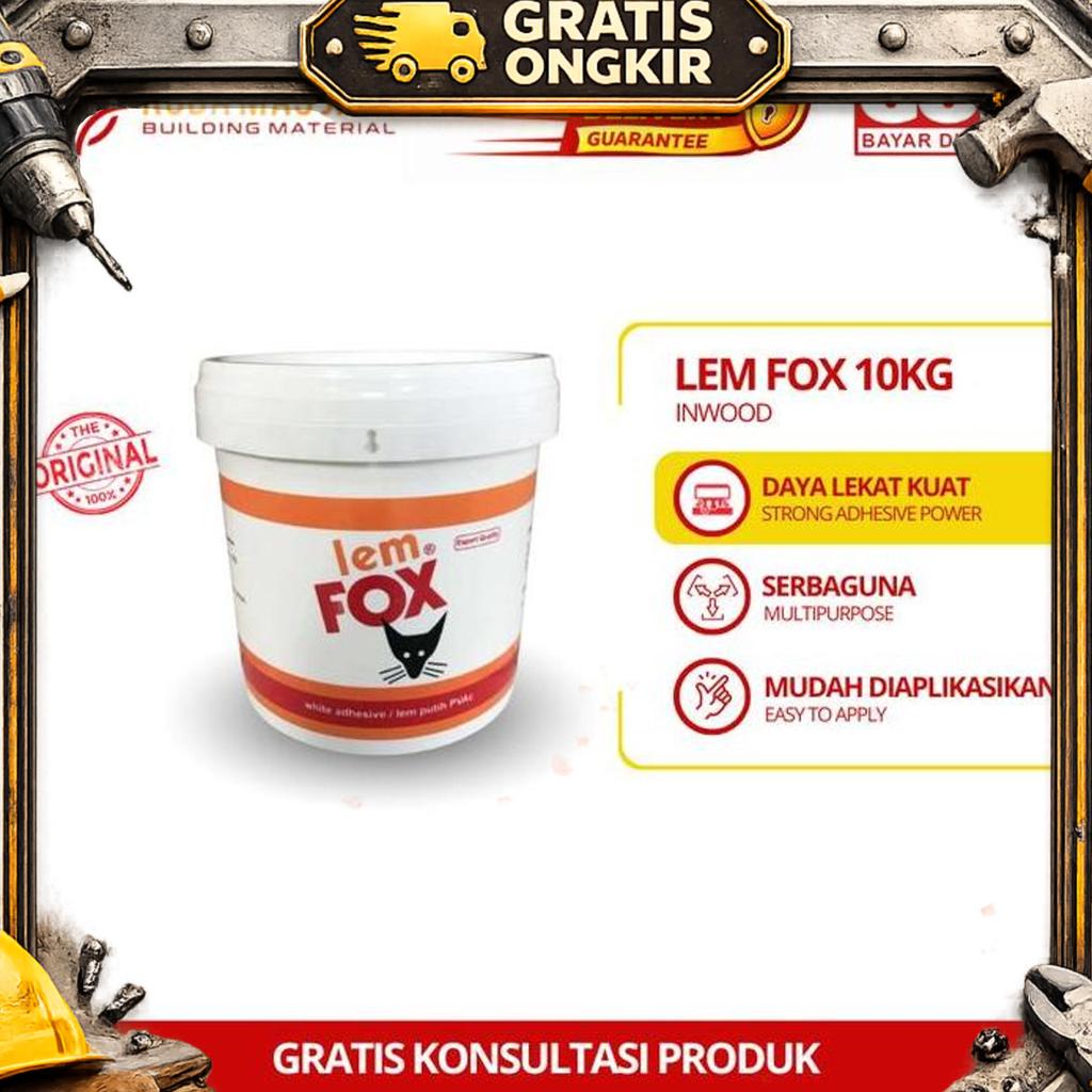 Lem Fox Putih/Lem Kayu/Lem Fox Inwood Ember 10Kg