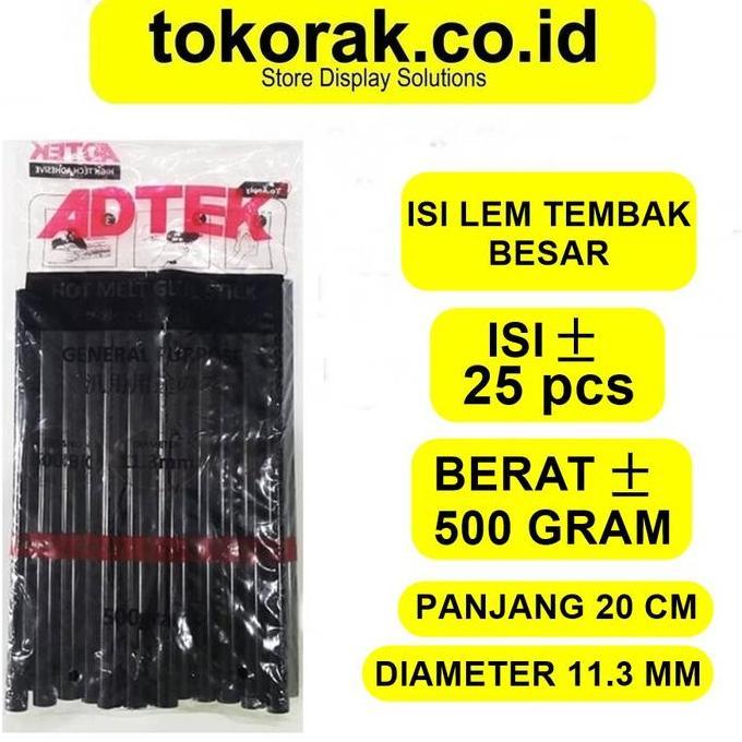 ISI LEM TEMBAK ADTEK BESAR HITAM - REFILL GLUE GUN STICK - LEM BAKAR