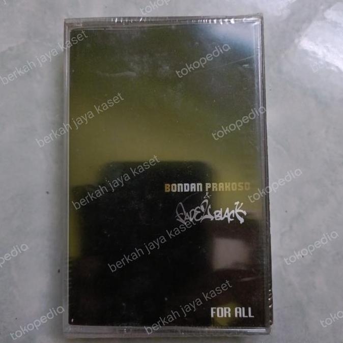 Kaset Pita Bondan Fade2Black For All (Segel)