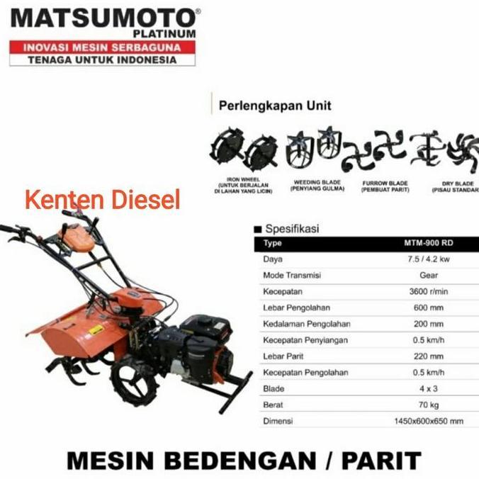 %$%$%$%$] MESIN BEDENGAN PARIT CULTIVATOR TILLER MATSUMOTO MTM- 900RD