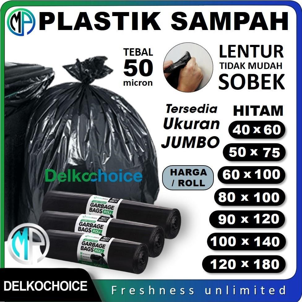 Kantong Kresek Plastik Sampah Per-Roll / Plastic Trash Bag / Garbage Bags Hitam Tebal Delkochoice