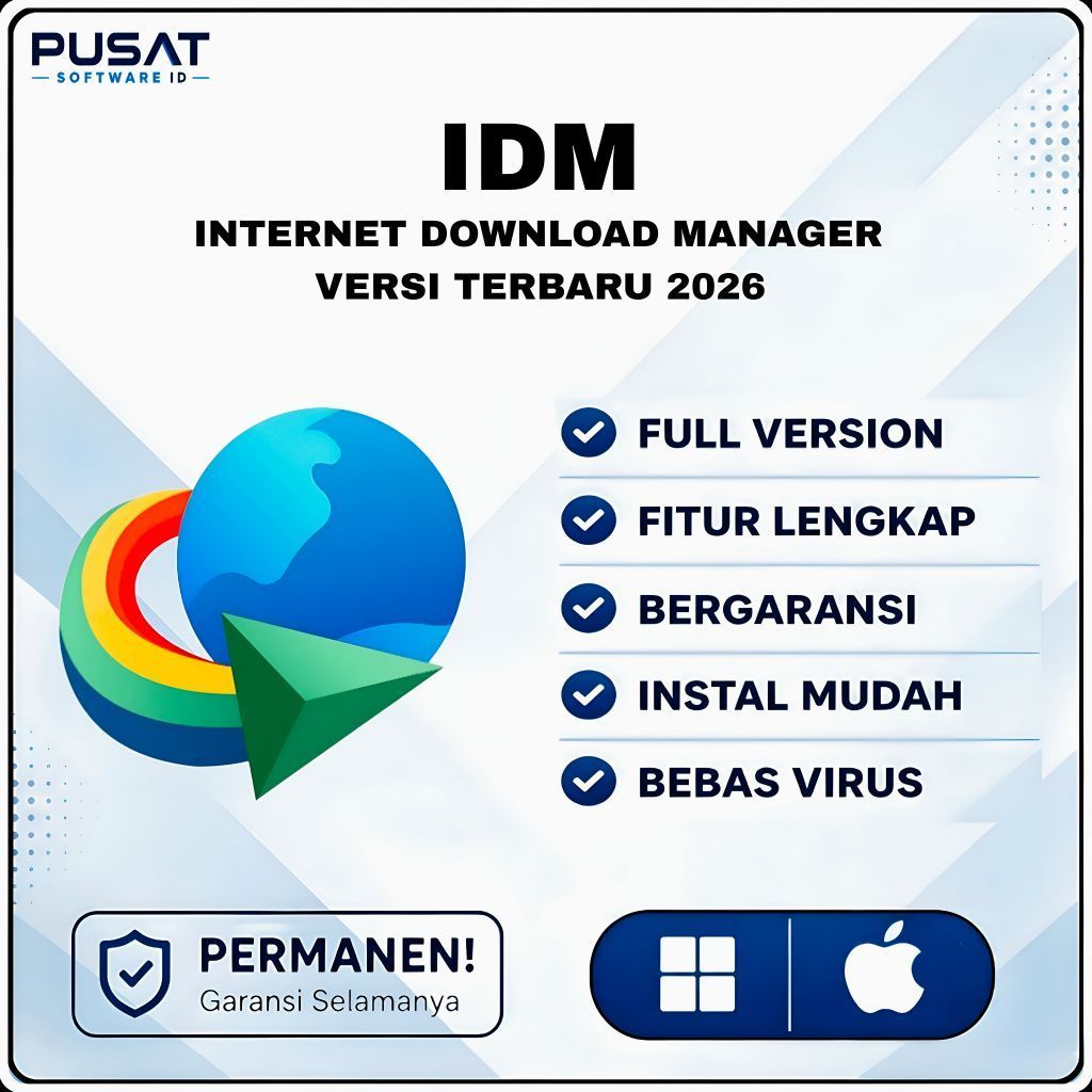 IDM 2026 Full Version Lifetime Permanen Windows | Tersedia Versi Terbaru 2026