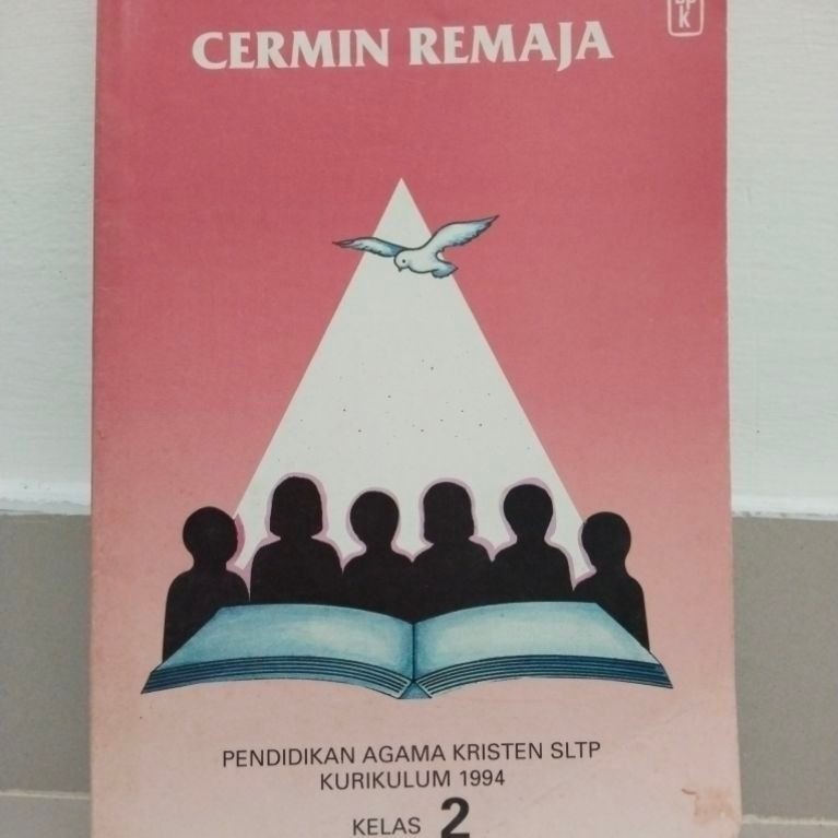 Cermin Remaja: Pendidikan Agama Kristen SLTP Kelas 2 Kurikulum 1994