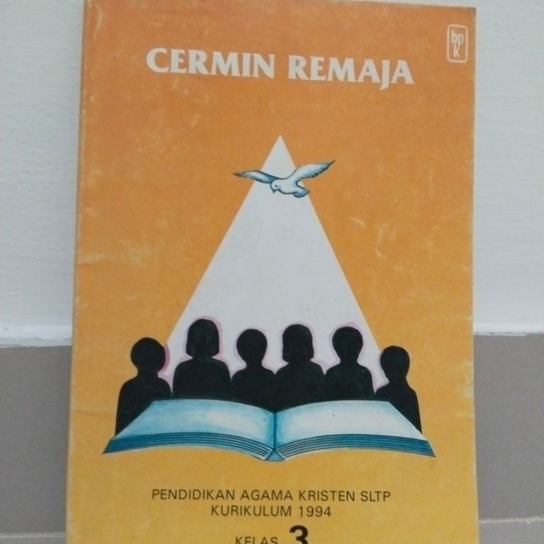 Cermin Remaja: Pendidikan Agama Kristen SLTP Kelas 3 Kurikulum 1994