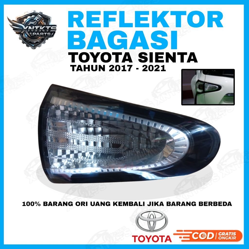 lampu bagasi sienta stoplamp sienta tahun 2017 2018 2019 2021 lampu belakang sienta lampu reflektor 
