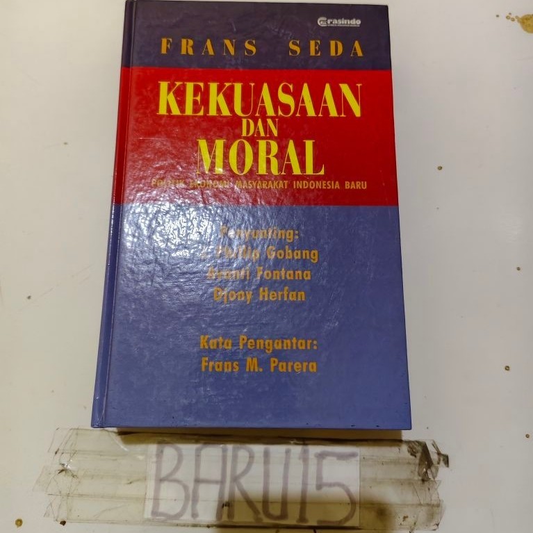 buku kekuasaan dan moral by FRANS SEDA