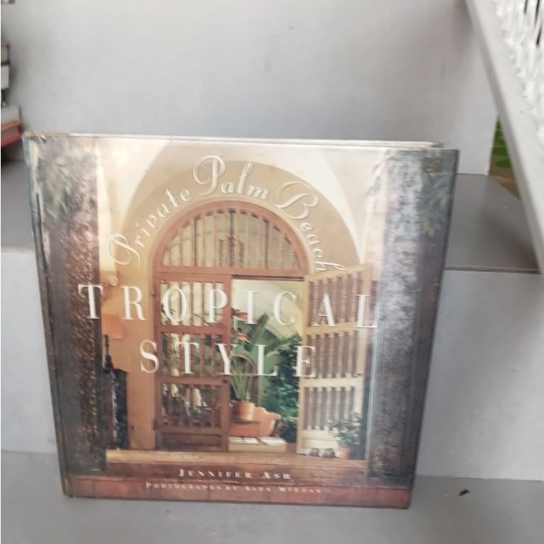 Buku Private Palm Beach Tropical Style Jennifer Ash Hardcover