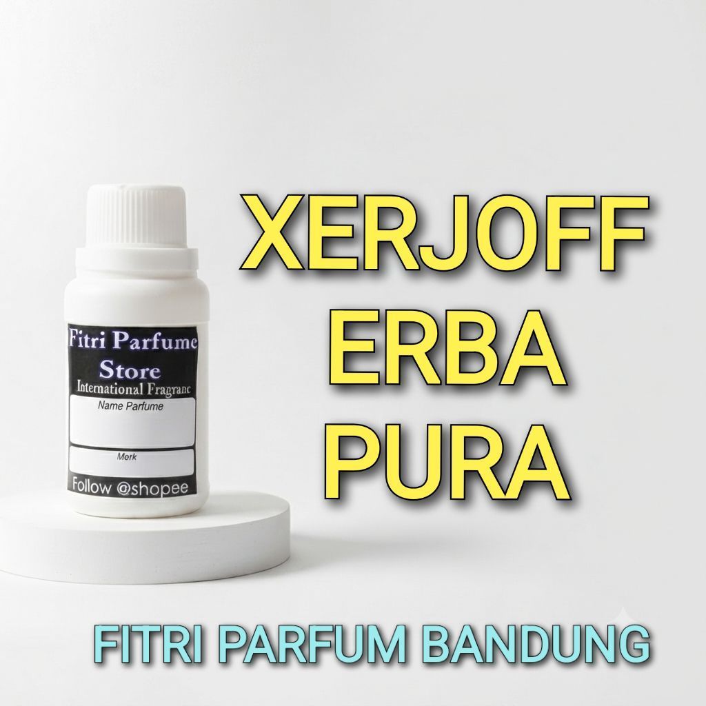 Bibit parfum XJF ERBA PURA 100ml
