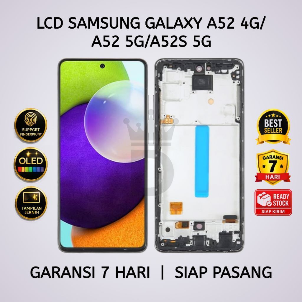 LCD TOUCHSCREEN SAMSUNG A52 4G/A52 5G/A52S 5G OLED FINGERPRINT FULLSET + FRAME