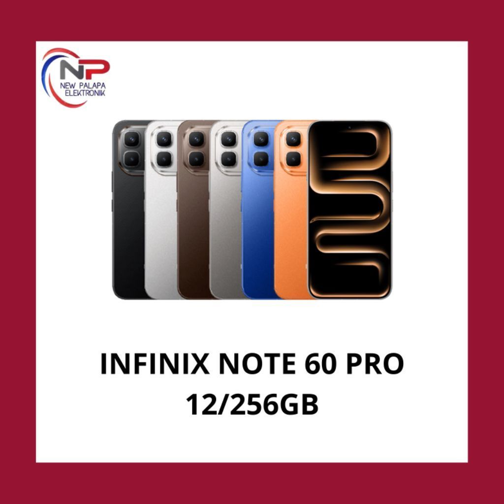 HP INFINIX NOTE 60 PRO RAM 12/256GB GARANSI RESMI INFINIX