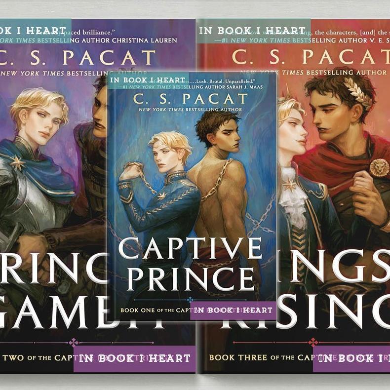 Captive Prince Trilogi (Captive Prince - King's Rising - Prince's Gambit) by by C.S. Pacat