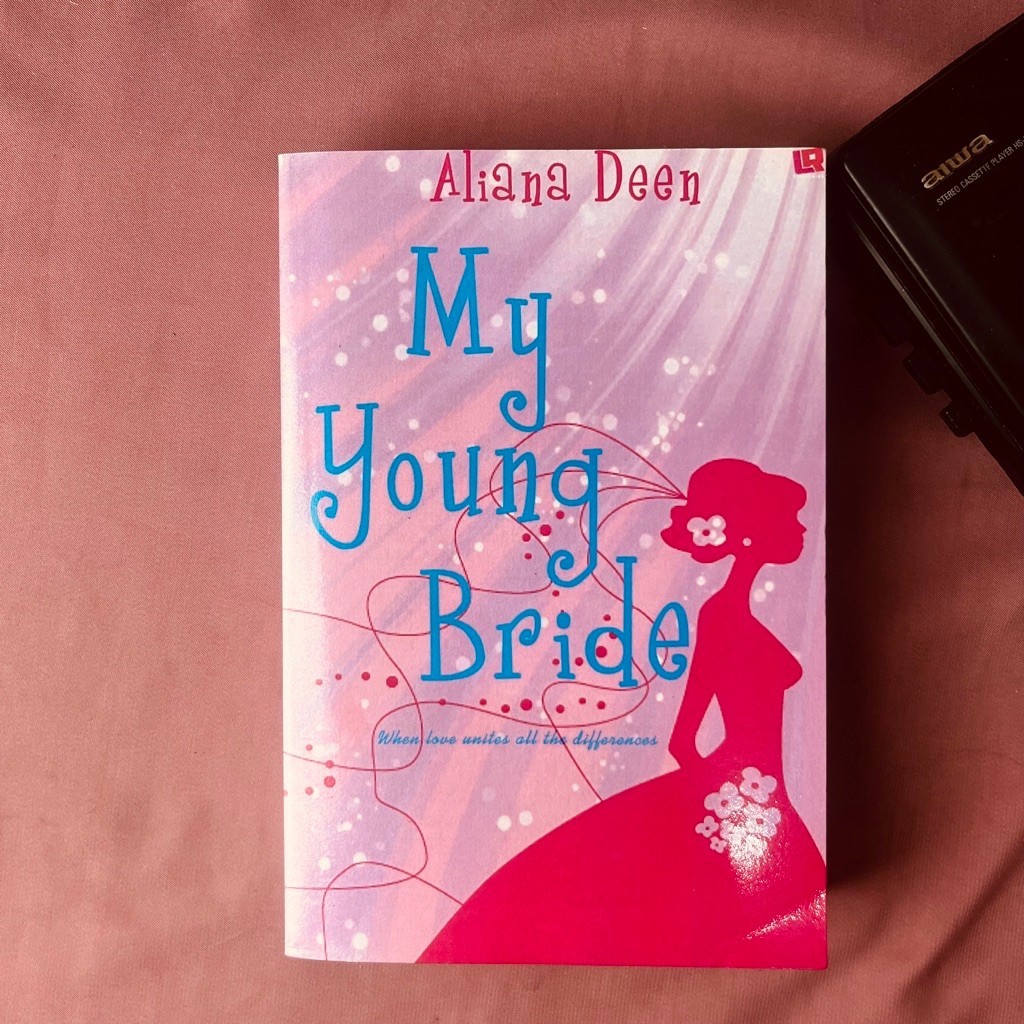Novel My Young Bride When Love United All The Differences Original
