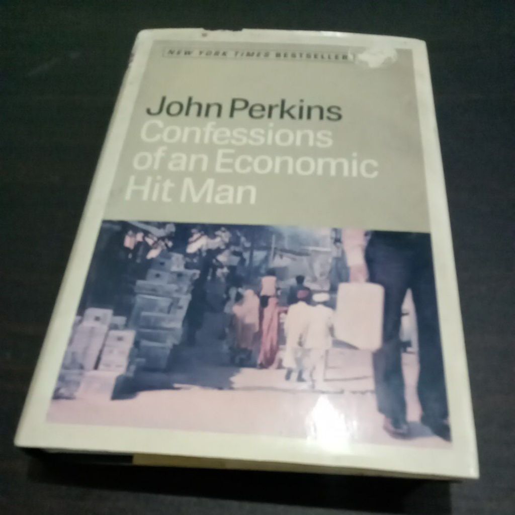 Buku Confessions Of An Economic Hit Man John Perkins