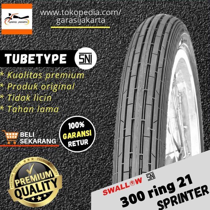 BAN LUAR MOTOR SWALLOW 300-21 RING 21 S-201 SPRINTER SWALLOW READY