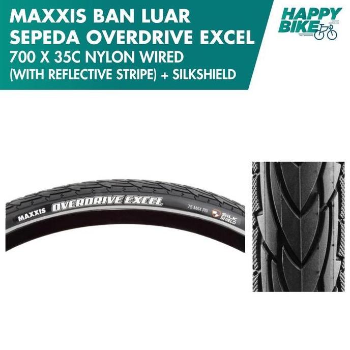Promo MAXXIS Ban Luar Sepeda Overdrive Excel 700 x 35C With Reflective Stripe 75 MAX PSI Silkshield 