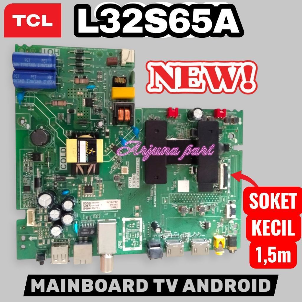 L32S65A / MB TV TCL L32S65A / MAINBOARD TV TCL L32S65A / MESIN TV TCL L32S65A / MODUL TV TCL L32S65A