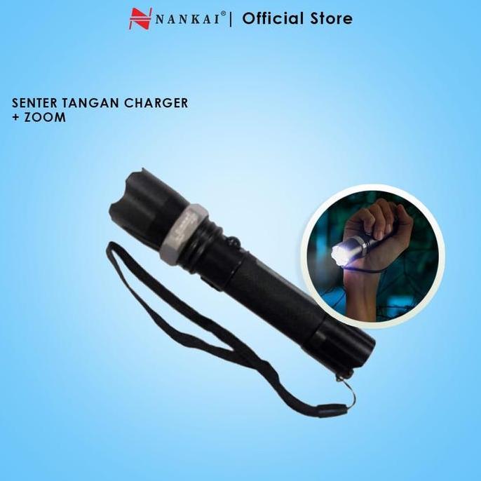 SENTER TANGAN LED ZOOM + CHARGER NANKAI