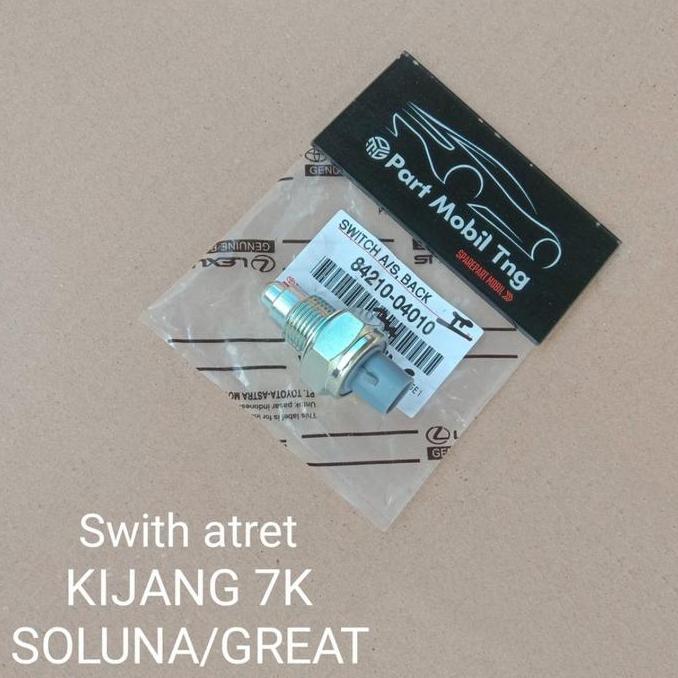 Switch Swit Atret Atrit Mundur Kijang 7K Soluna Great Vios Old Great Corolla
