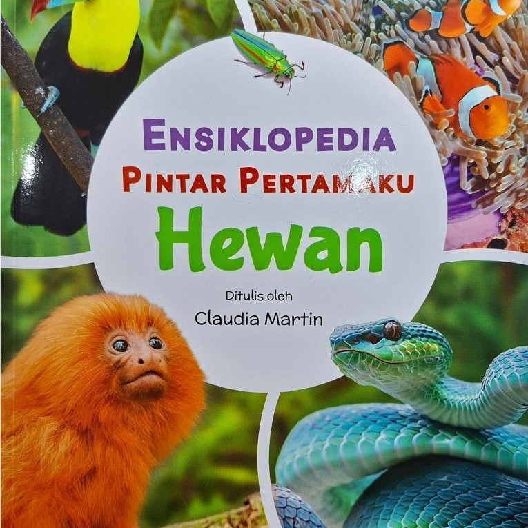Ensiklopedia Pintar Pertamaku: Hewan- ensiklopedia anak