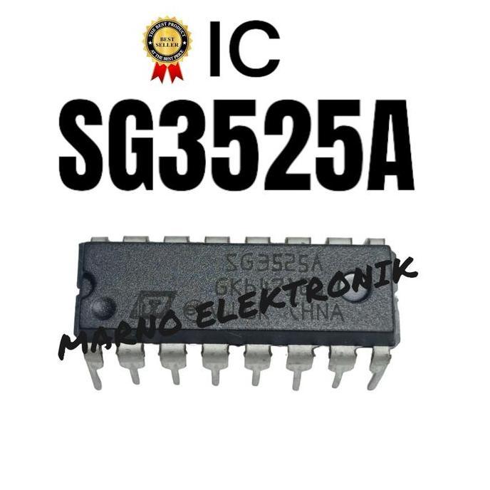 IC SG3525A SG 3525 A SG 3525A ASLI ORI ORIGINAL MRN99