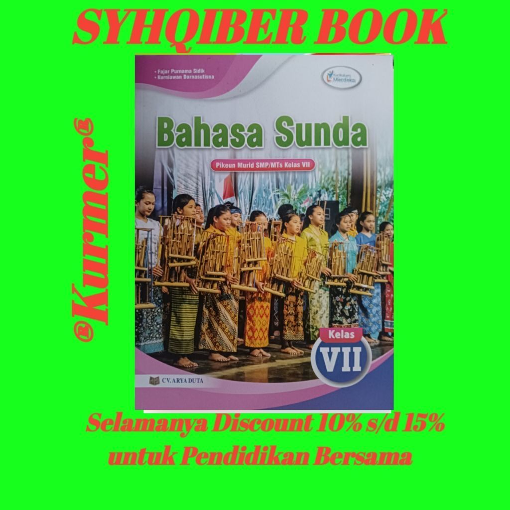 Buku Bahasa Sunda Kelas VII Pikeun Murid SMP/MTs CV. Arya Duta