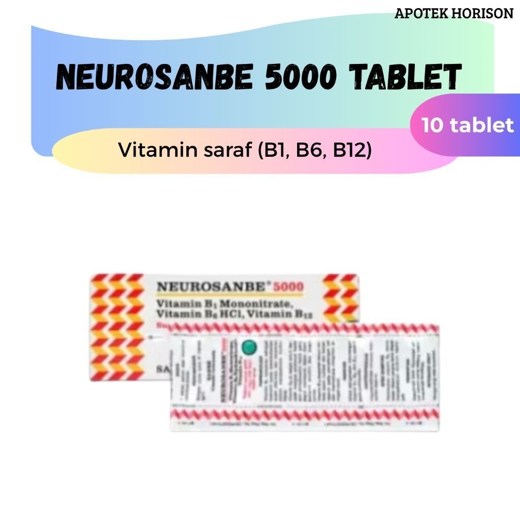 Neurosanbe 5000 Tablet (1 strip = 10 tablet) - Vitamin saraf (B1, B6, B12)