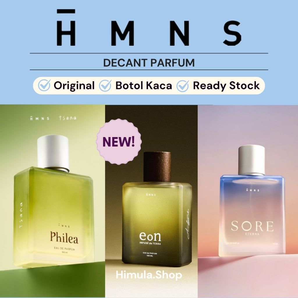 DECANT PARFUM HMNS - EoN, Philea,  Sore Eterna