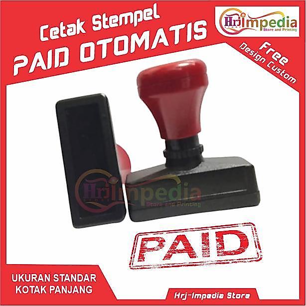 Cetak Stempel Paid Otomatis Cetak Stempel Flash Stempel Otomatis