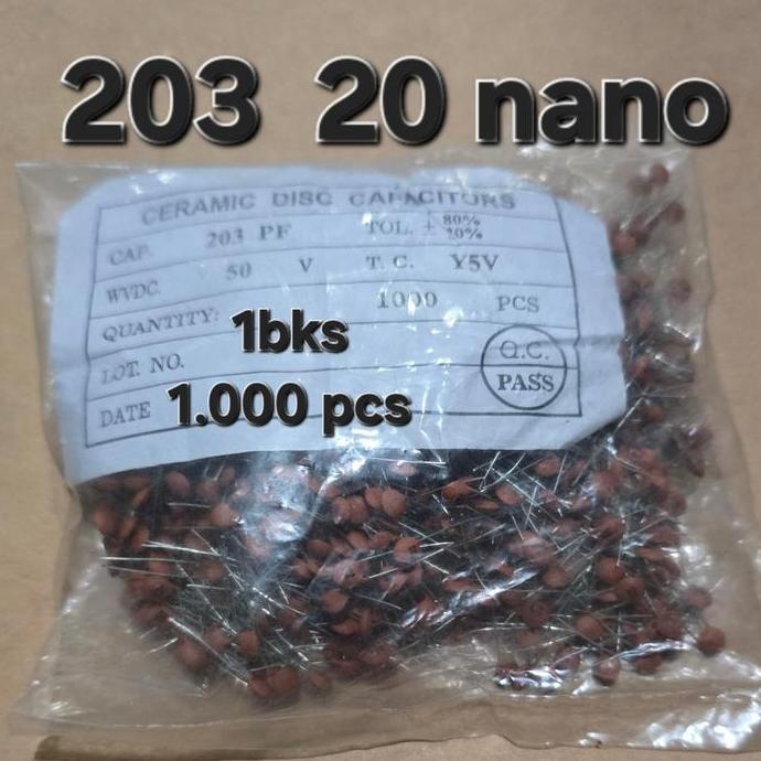 ( 203 20 NF 50V CERAMIC 1BKS ) KAPASITOR CAPASITOR KERAMIK CERAMIC 20 NF 20 NANO FARAT 20N 203 TLAS7
