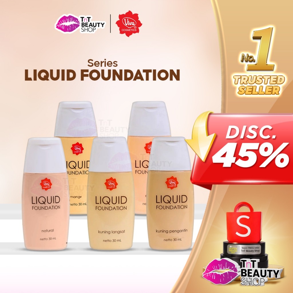 Viva Liquid Foundation 30mL | Foundation | Alas Bedak | TnT Beauty