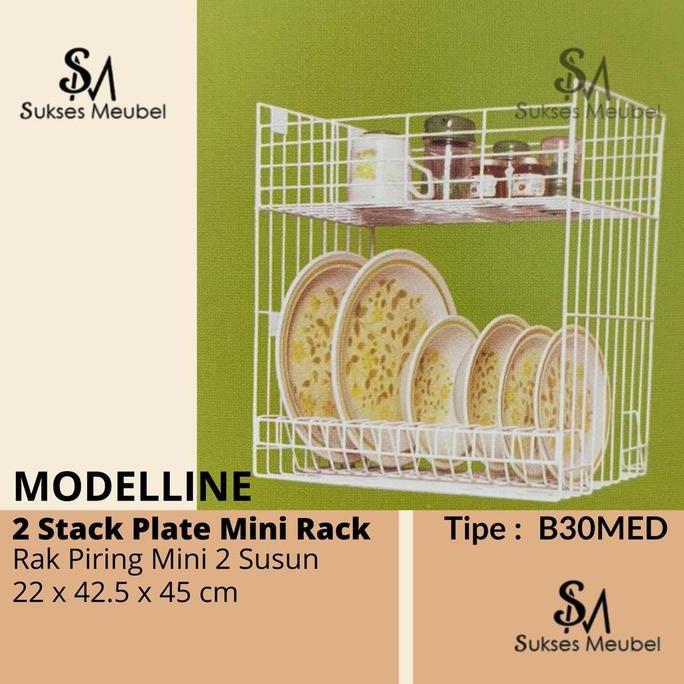 B 30 Med - Rak Modelline / Rak Piring Mini 2 Susun Modelline B30Med