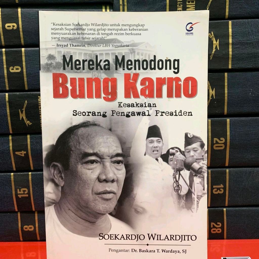 Mereka menodong bung karno kesaksian seorang pengawal presiden by Soekardjo wilardjito buku bekas OR