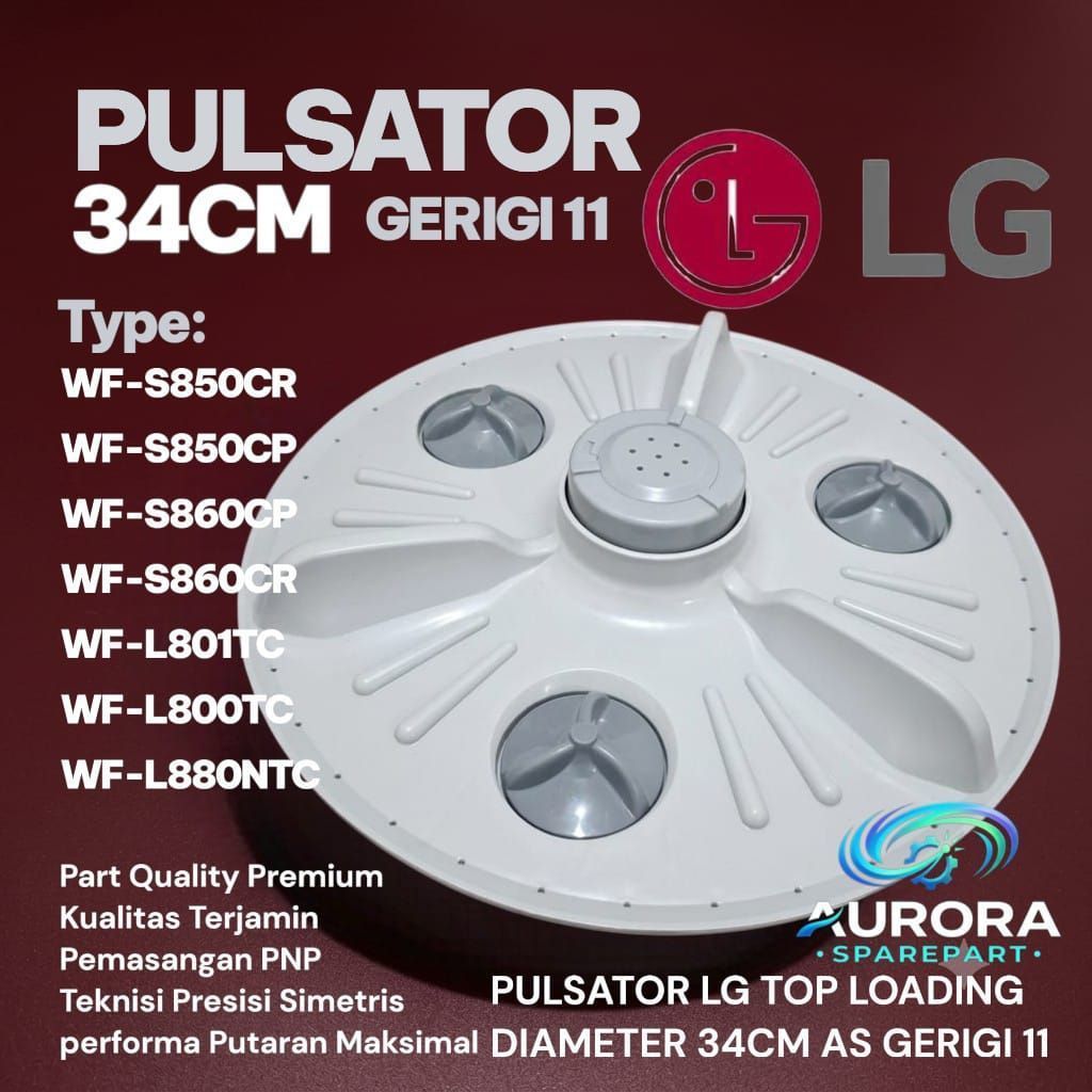 Pulsator LG Top Loading 34CM Gerigi 11 untuk WF-S850CR WF-S860CP WF-L801TC WF-L800TC WF-L880NTC